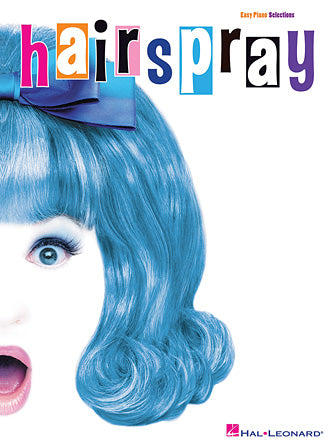 Hairspray - Easy Piano