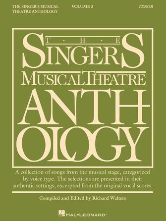 Singer's Musical Theatre Anthology Volume 3 - Tenor