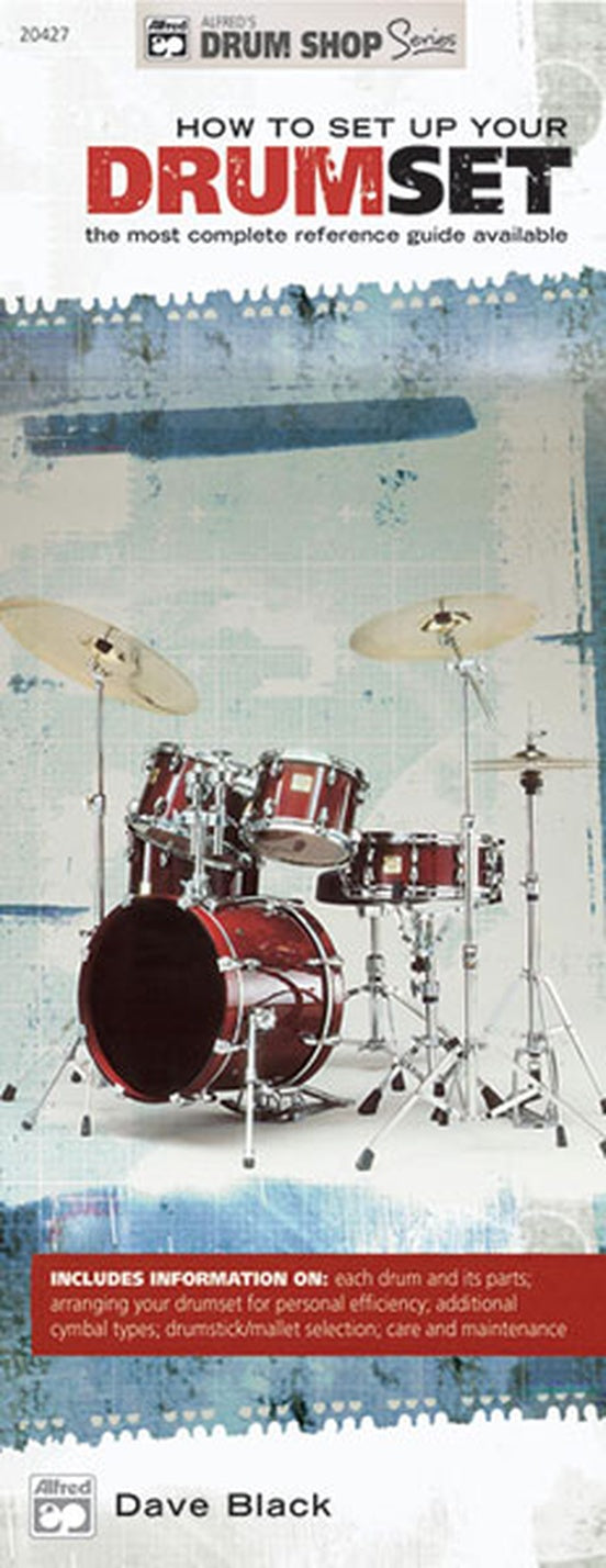 How To Set Up Your Drumset