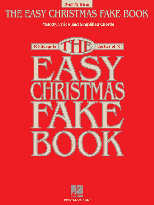 The Easy Christmas Fake Book 2nd Edition