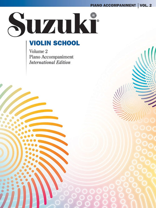 Suzuki Violin School Volume 2 Piano Accompaniment (International Edition)