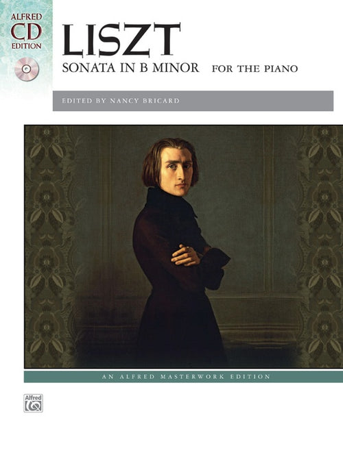 Liszt Sonata in B Minor Book/CD