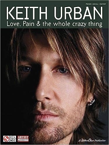 Keith Urban Love Pain & The Whole Crazy Thing PVG