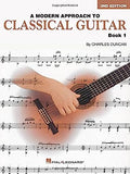 A Modern Approach to Classical Guitar Book 1