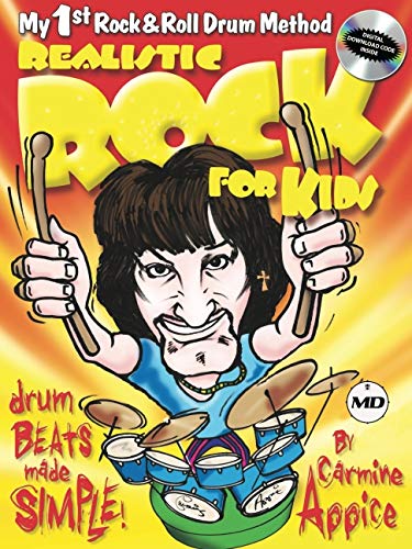 Realistic Rock For Kids: My 1st Rock & Roll Drum Method