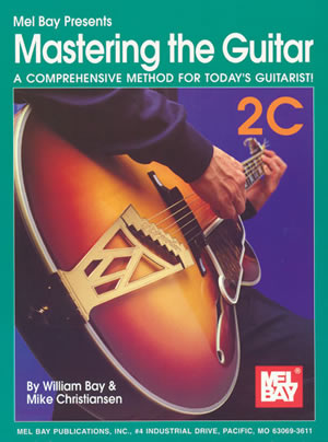 Mel Bay Mastering the Guitar - 2C
