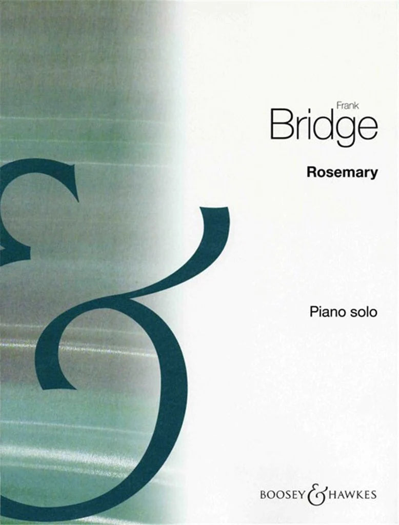 Frank Bridge - Rosemary Piano Solo