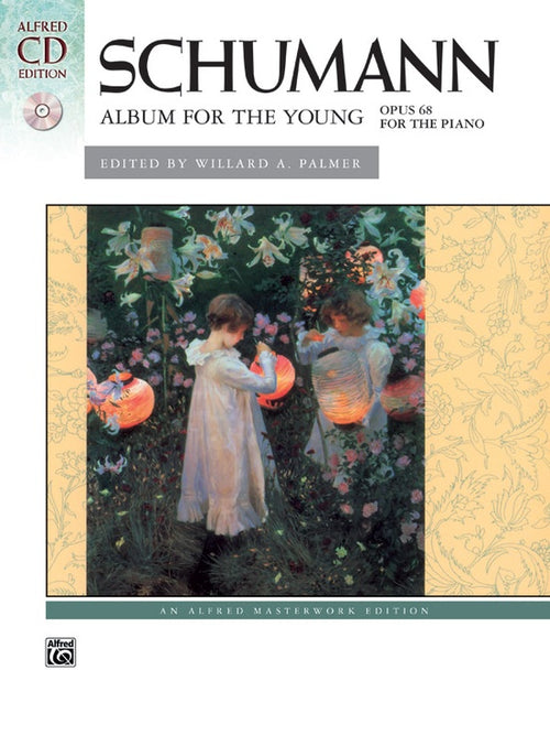 Schumann: Album for the Young, Opus 68 Book & CD