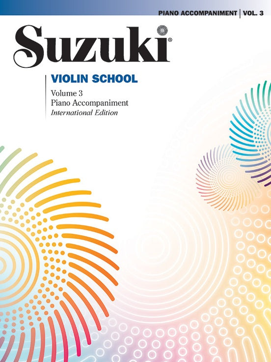 Suzuki Violin School Volume 3 Piano Accompaniment (International Edition)