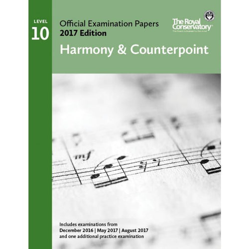 2017 RCM Official Examination Papers: Level 10 Harmony & Counterpoint