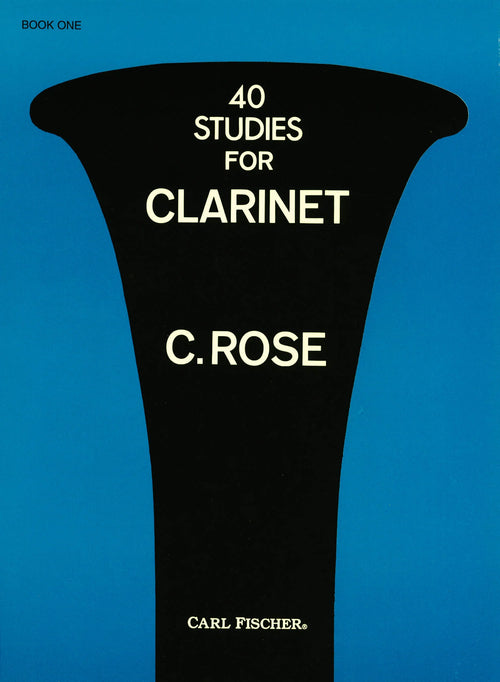 C. Rose 40 Studies for Clarinet Book 1