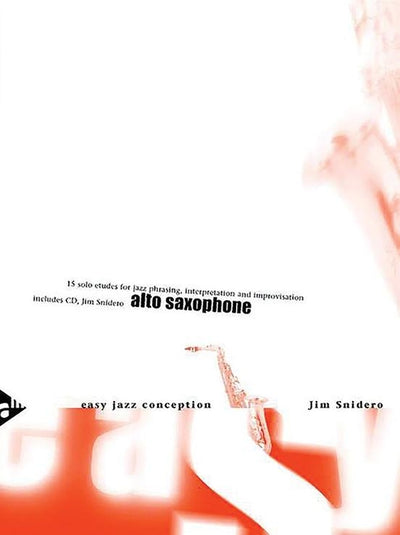 Snidero Easy Jazz Conception - Alto Saxophone