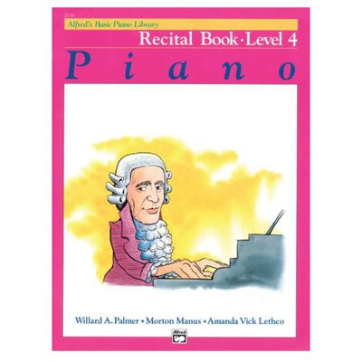 Alfred's Basic Piano Recital Book Level 4