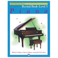 Alfred's Basic Piano Recital Book Level 5