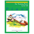 Alfred's Basic Piano Ear Training Book Level 1B