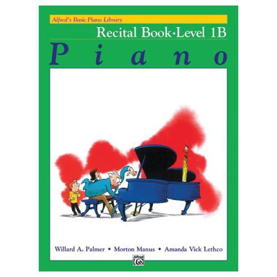 Alfred's Basic Piano Recital Book Level 1B