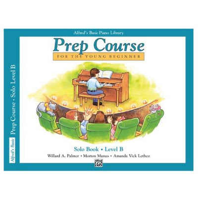 Alfred's Basic Piano Prep Course Solo Book Level B