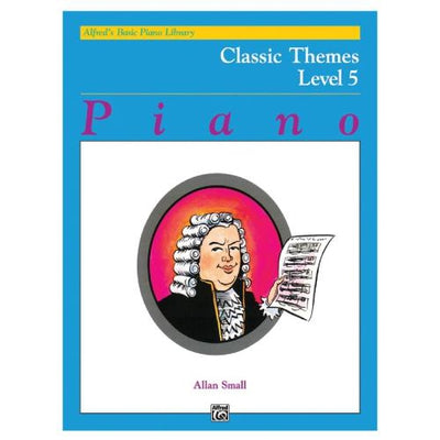 Alfred's Basic Piano Classic Themes Level 5