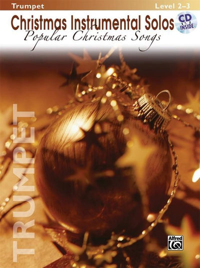 Christmas Instrumental Solos: Popular Christmas Songs - Trumpet Book & CD