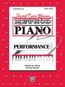 David Carr Glover Method for Piano: Performance, Level 4