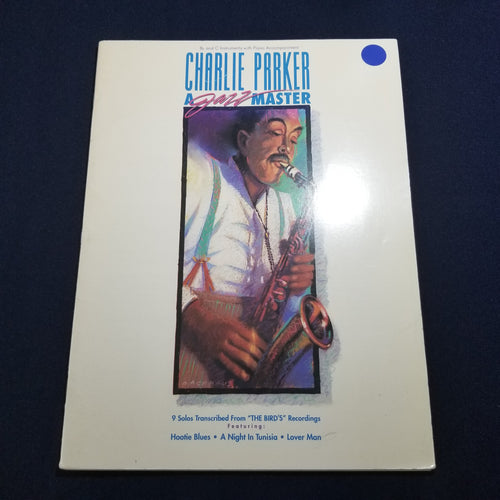 Charlie Parker: A Jazz Master