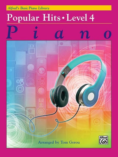 Alfred's Basic Piano Popular Hits Level 4