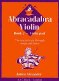 Abracadabra Violin Book 2