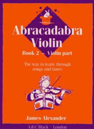 Abracadabra Violin Book 2