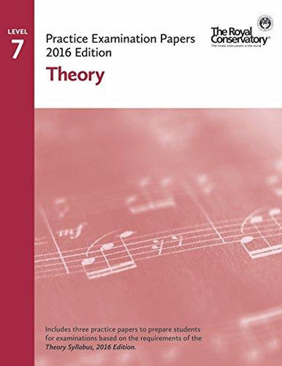 2016 RCM Practice Examination Papers: Level 7 Theory
