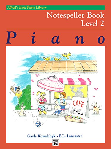 Alfred's Basic Piano Notespeller Book Level 2