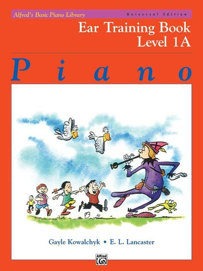 Alfred's Basic Piano Ear Training Book Level 1A: Universal Edition