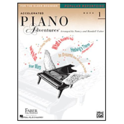 Accelerated Piano Adventures For The Older Beginner - Popular Repertoire Book Level 1