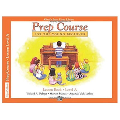 Alfred's Basic Piano Prep Course Lesson Book Level A