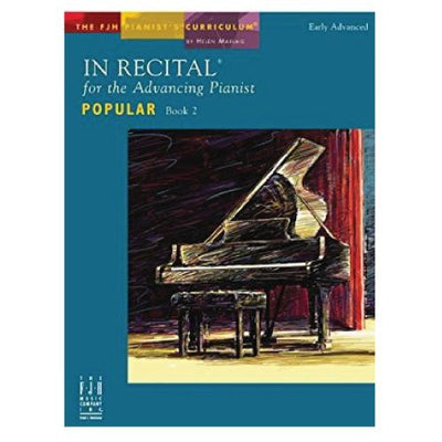 In Recital for the Advancing Pianist Popular Book 2