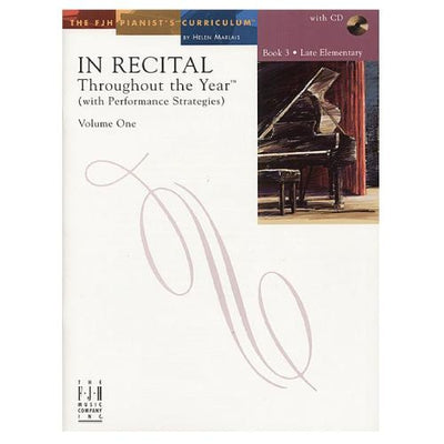 In Recital Throughout the Year (with Performance Strategies) Volume 1 Book 3 with CD