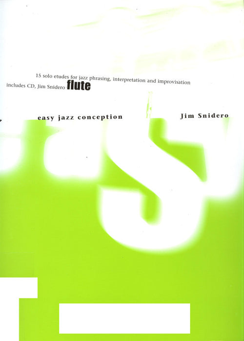 Snidero Easy Jazz Conception - Flute