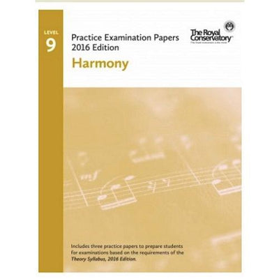 2016 RCM Practice Examination Papers: Level 9 Harmony