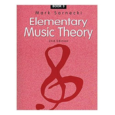 Elementary Music Theory 2nd Edition Book 3
