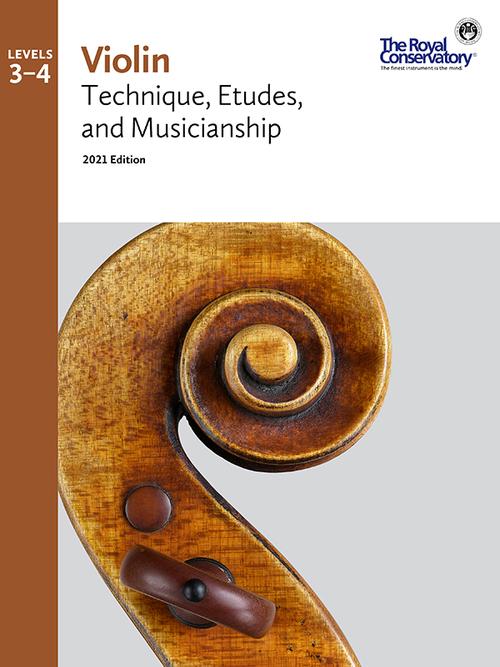 RCM Violin Technique, Etudes, and Musicianship 3-4 2021 Edition