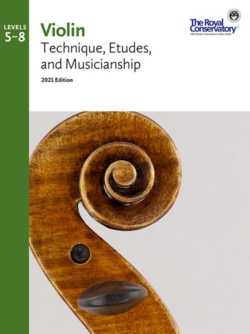 RCM Violin Technique, Etudes, and Musicianship 5-8 2021 Edition
