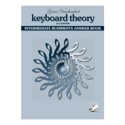 Keyboard Theory Intermediate Rudiments Answer Book 2nd Edition