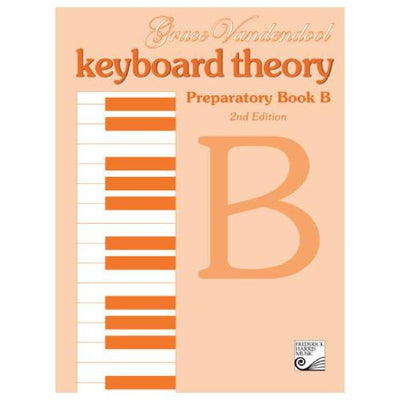 Keyboard Theory Preparatory B 2nd Edition
