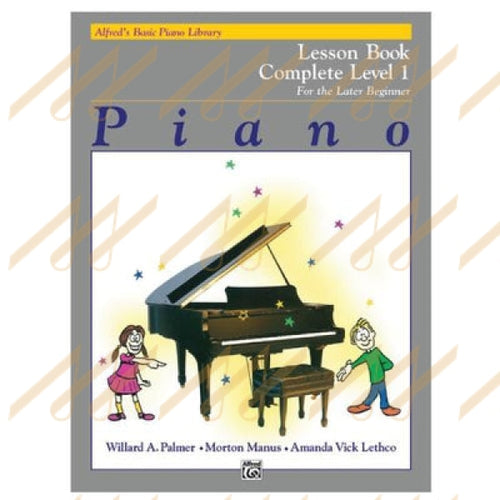 Alfreds Basic Piano Lesson Book Complete Level 1 For The Late Beginner