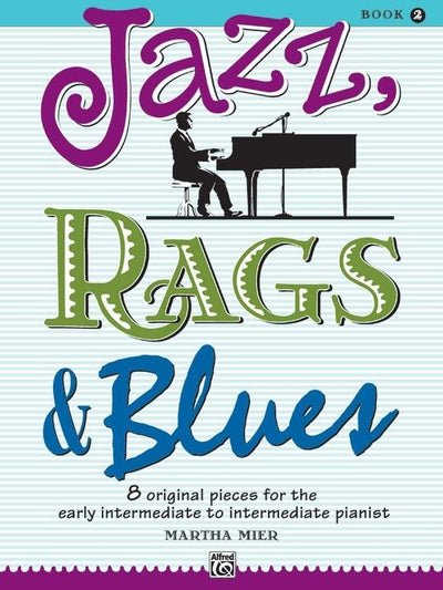 Jazz, Rags & Blues Book 2