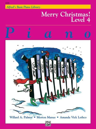 Alfred's Basic Piano: Merry Christmas! Level 4