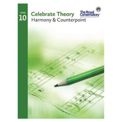 RCM Celebrate Theory 10 Harmony & Counterpoint