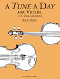 A Tune a Day - Violin Book 3