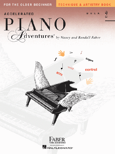 Accelerated Piano Adventures For The Older Beginner - Technique and Artistry Book Level 2