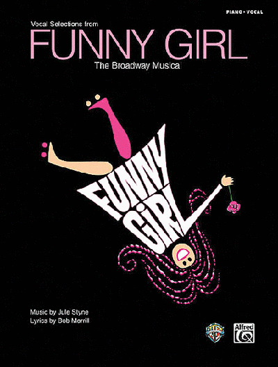Funny Girl - Vocal Selections from the Broadway Musical