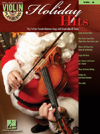 Holiday Hits Violin Play-Along Volume 6